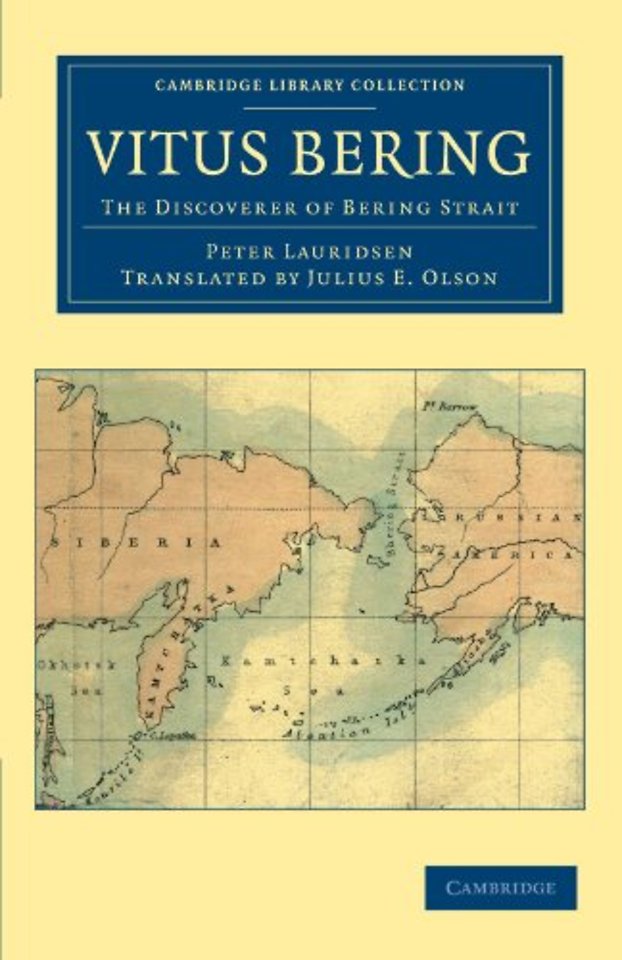 Vitus Bering: The Discoverer of Bering Strait