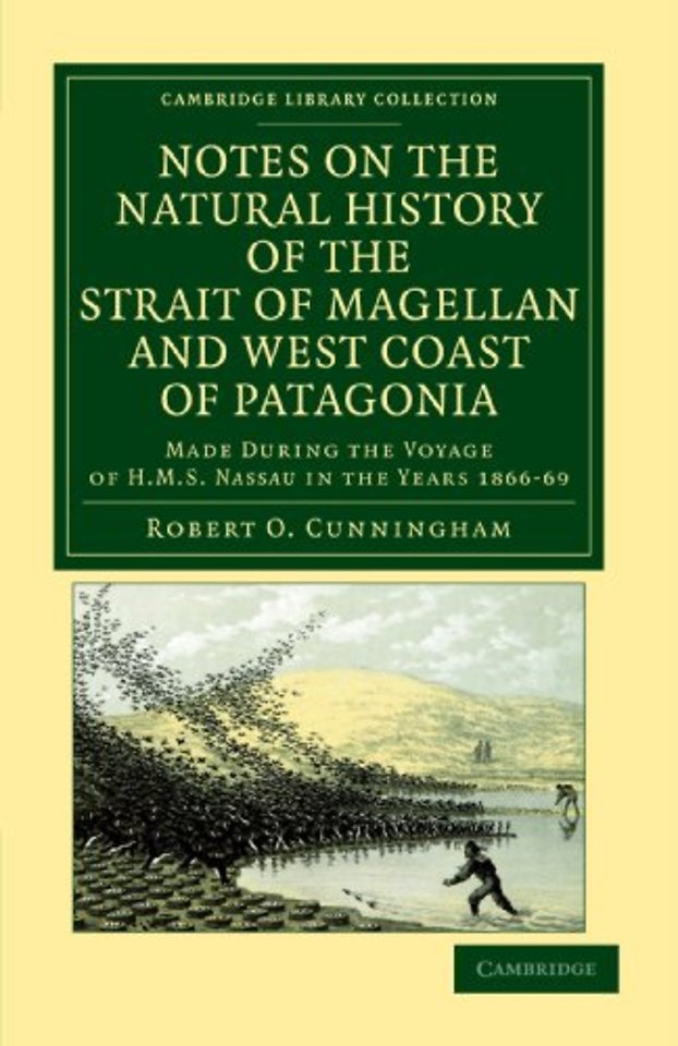 Notes on the Natural History of the Strait of Magellan and West Coast of Patagonia