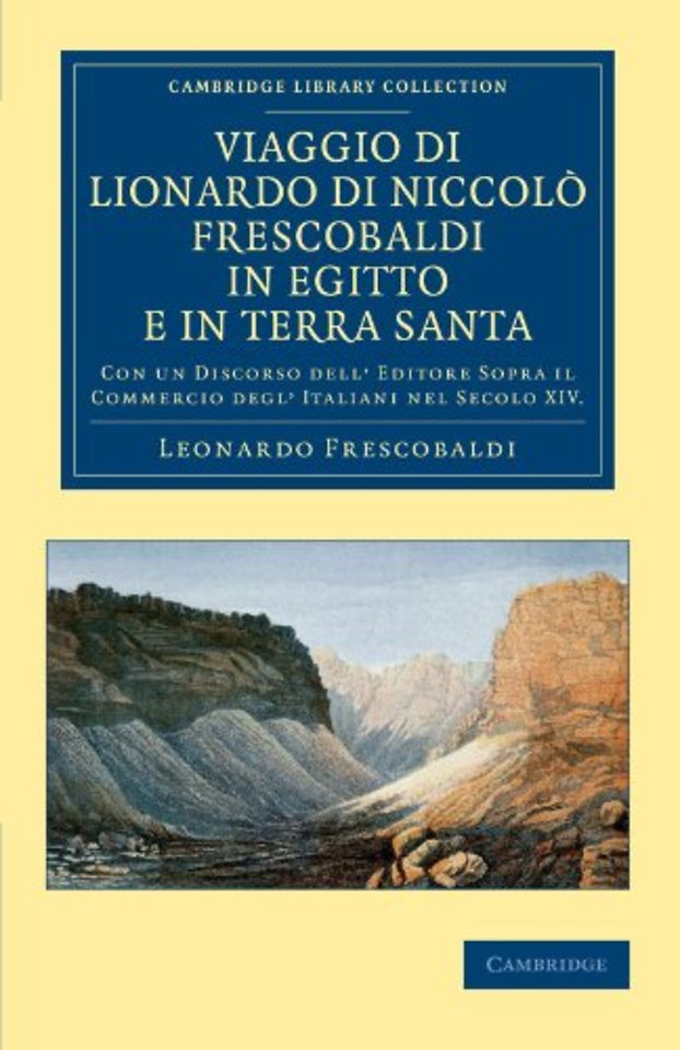 Viaggio di Lionardo di Niccolò Frescobaldi in Egitto e in Terra Santa