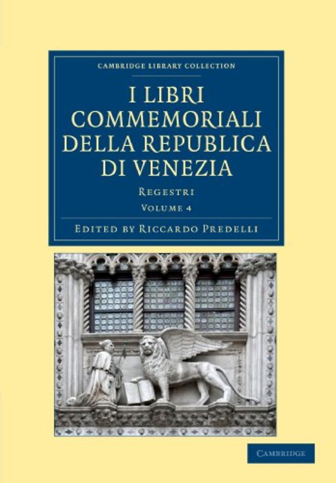 I libri commemoriali della Republica di Venezia