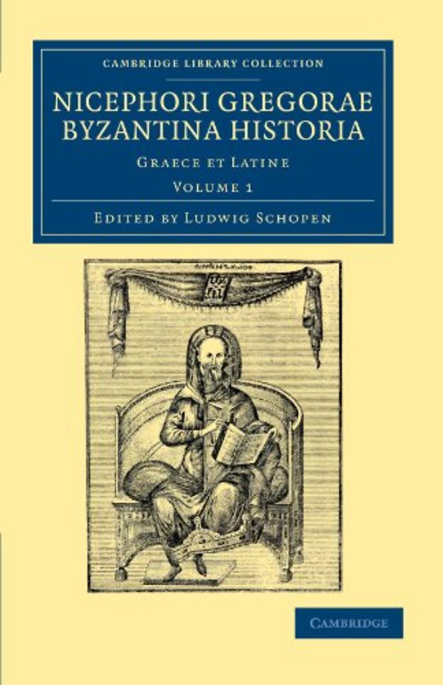 Nicephori Gregorae Byzantina historia
