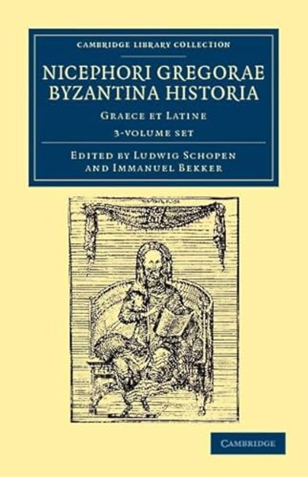 Nicephori Gregorae Byzantina historia 3 volume Set
