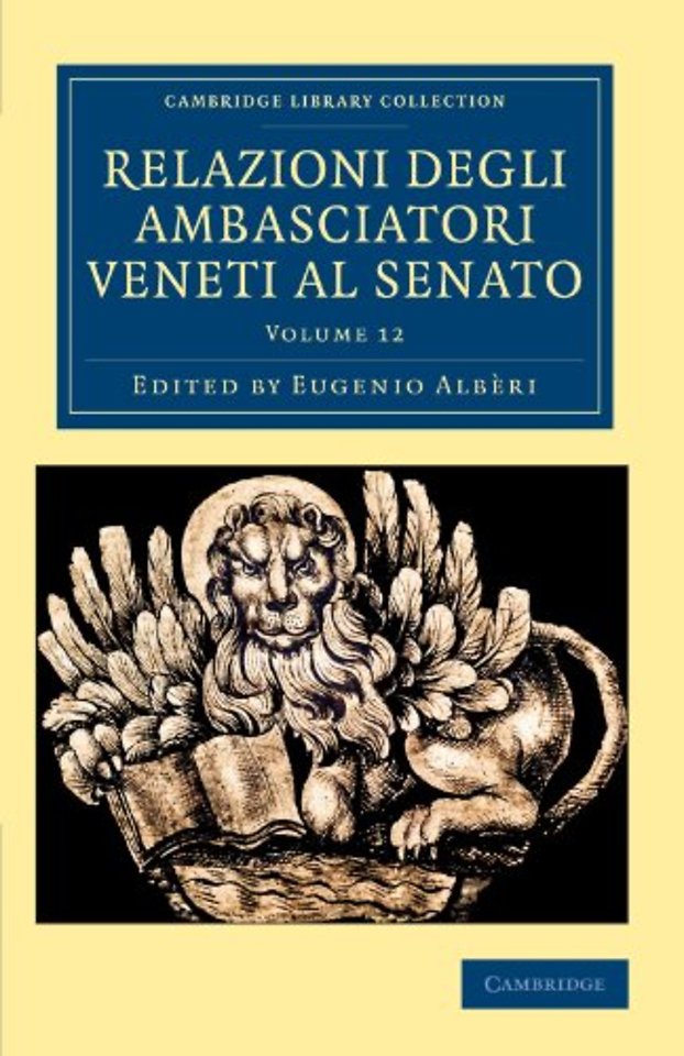 Relazioni degli ambasciatori Veneti al senato