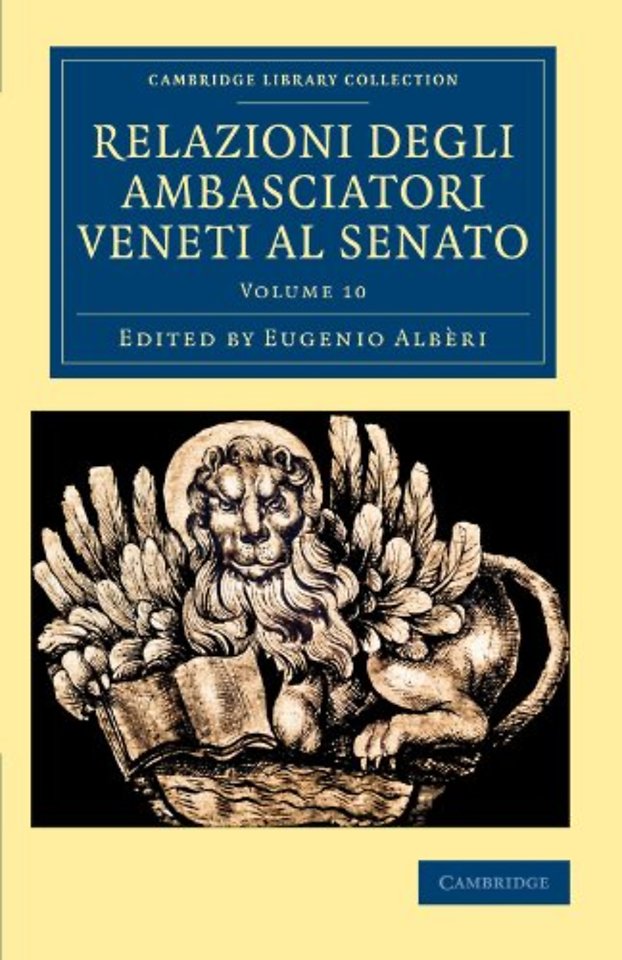 Relazioni degli ambasciatori Veneti al senato
