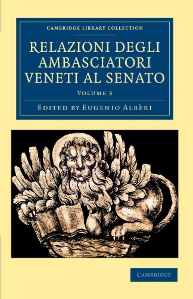 Relazioni degli ambasciatori Veneti al senato