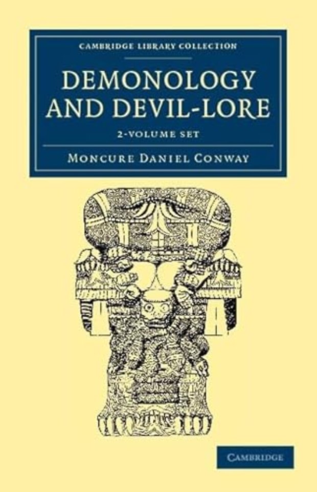 Demonology and Devil-Lore 2 Volume Set