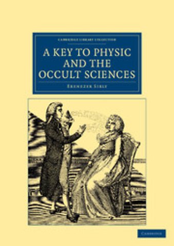 A Key to Physic, and the Occult Sciences