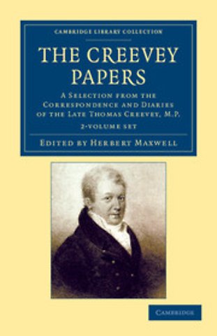 The Creevey Papers 2 Volume Set