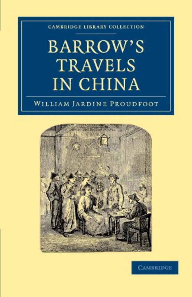 Barrow's Travels in China