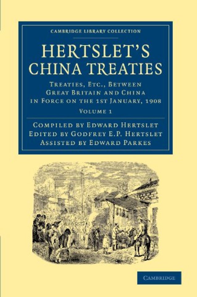 Hertslet's China Treaties