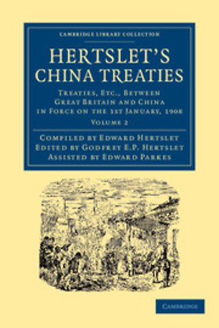 Hertslet's China Treaties