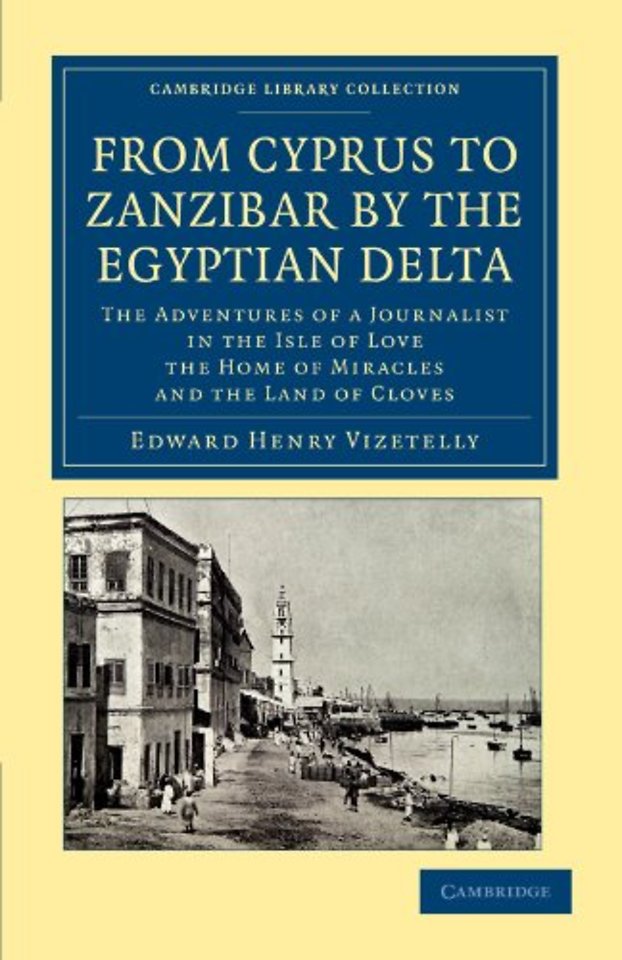 From Cyprus to Zanzibar by the Egyptian Delta