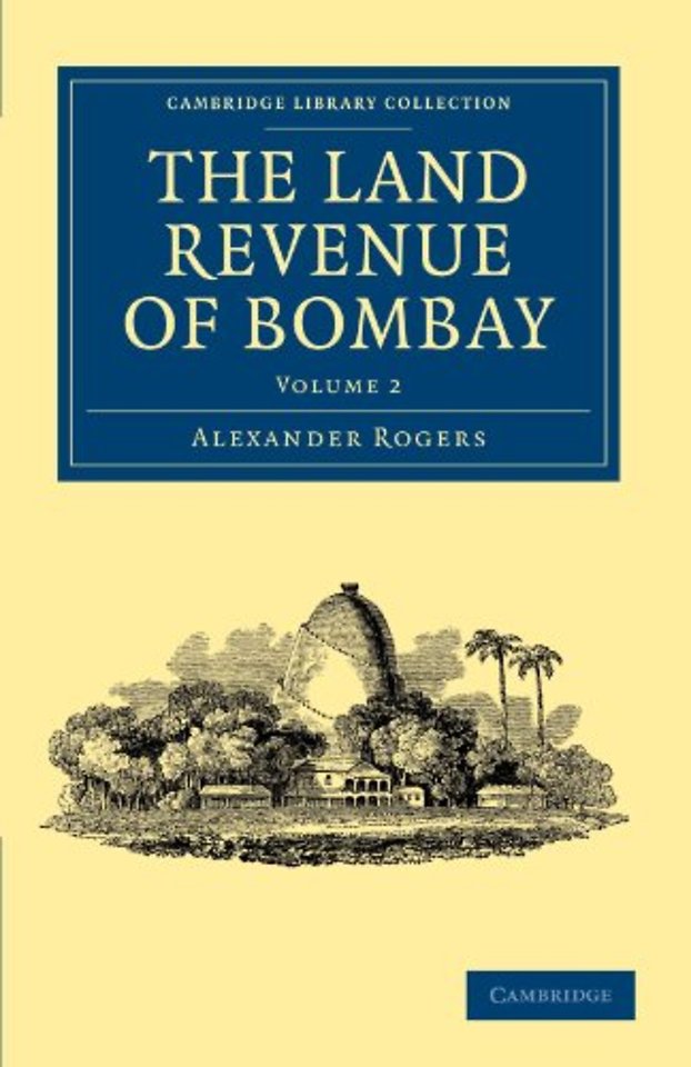 The Land Revenue of Bombay