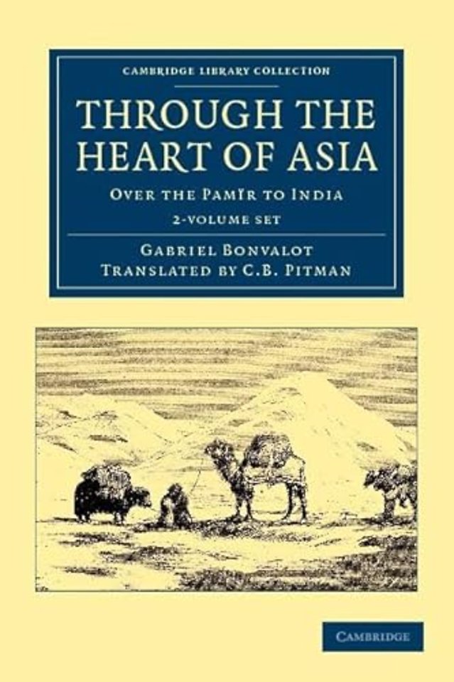 Through the Heart of Asia 2 Volume Set