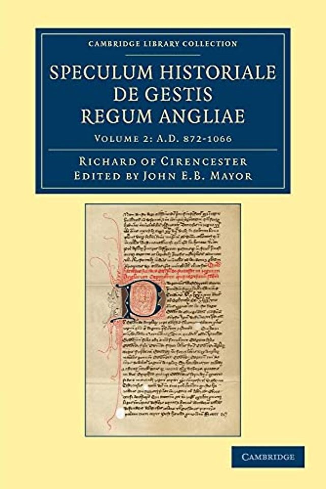Ricardi de Cirencestria speculum historiale de gestis regum Angliae