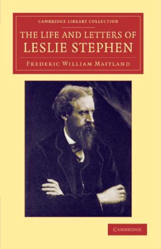 The Life and Letters of Leslie Stephen