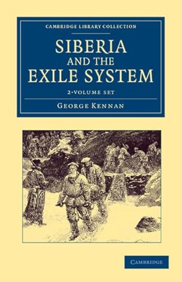 Siberia and the Exile System 2 Volume Set