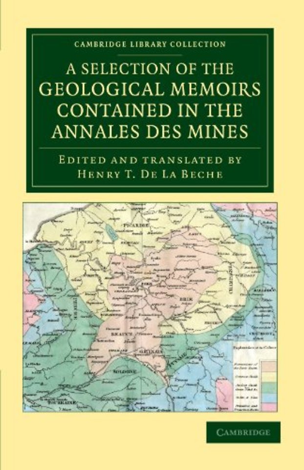 A Selection of the Geological Memoirs Contained in the Annales des Mines