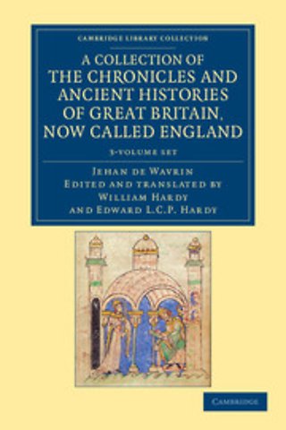 A Collection of the Chronicles and Ancient Histories of Great Britain, Now Called England 3 Volume Set