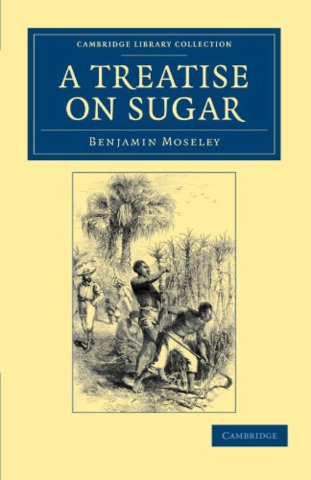 A Treatise on Sugar