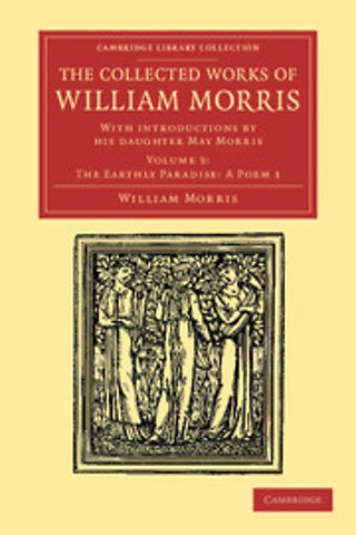 The Collected Works of William Morris