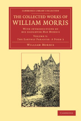The Collected Works of William Morris