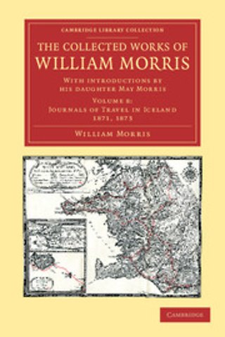 The Collected Works of William Morris