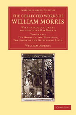 The Collected Works of William Morris