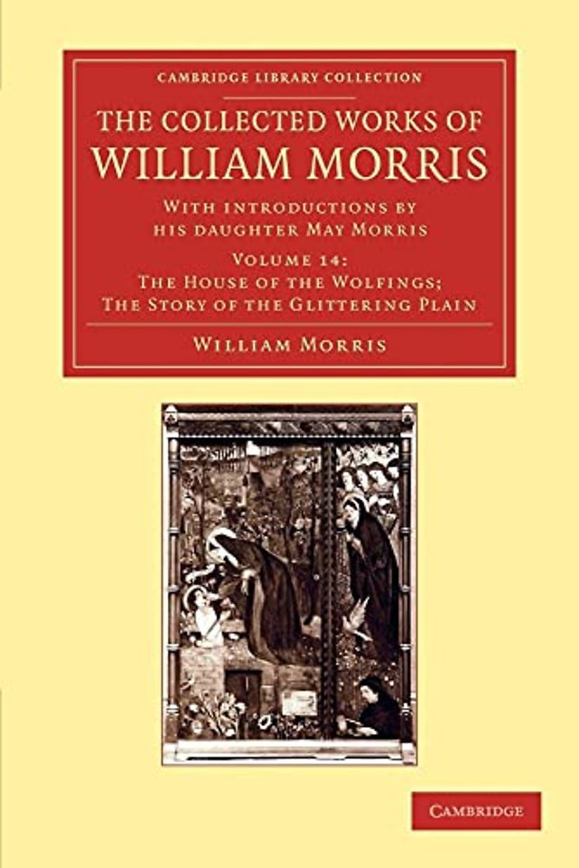 The Collected Works of William Morris