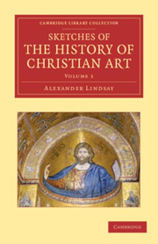 Sketches of the History of Christian Art