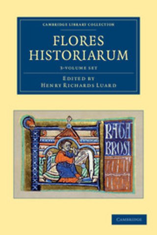 Flores historiarum 3 Volume Set