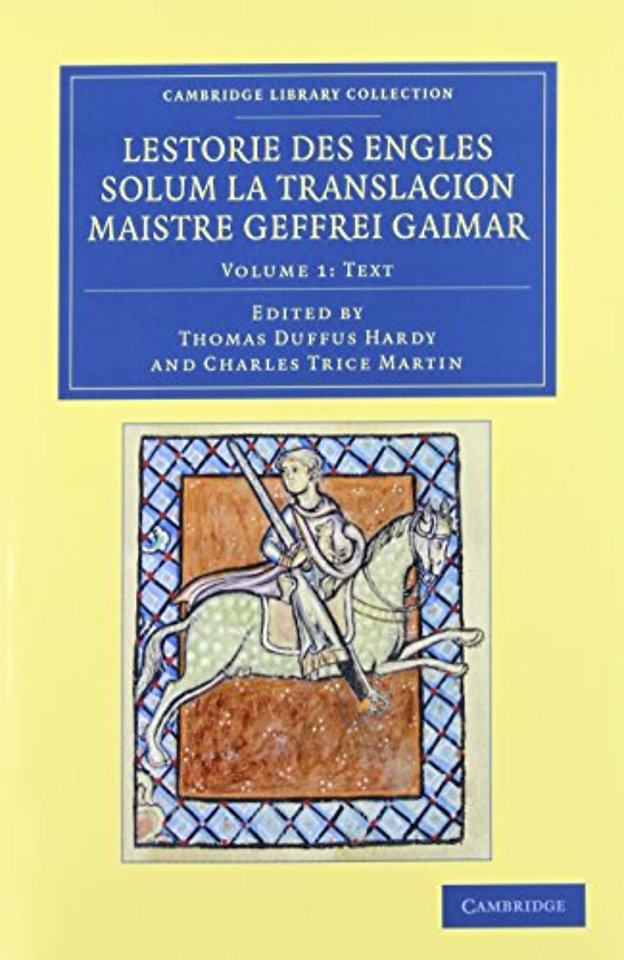 Lestorie des Engles solum la translacion Maistre Geoffrei Gaimar 2 Volume Set