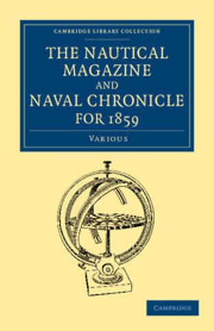 The Nautical Magazine and Naval Chronicle for 1859