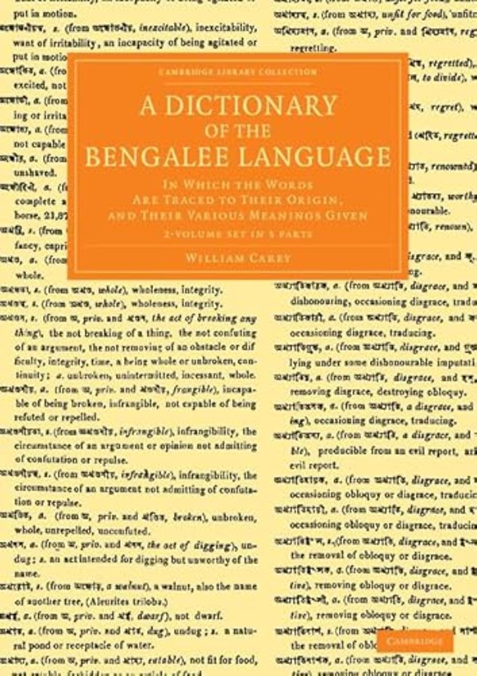 A Dictionary of the Bengalee Language 2 Volume Set in 3 Pieces
