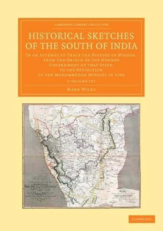 Historical Sketches of the South of India 3 Volume Set