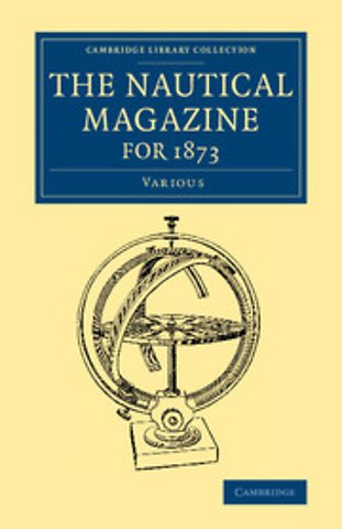 The Nautical Magazine for 1873