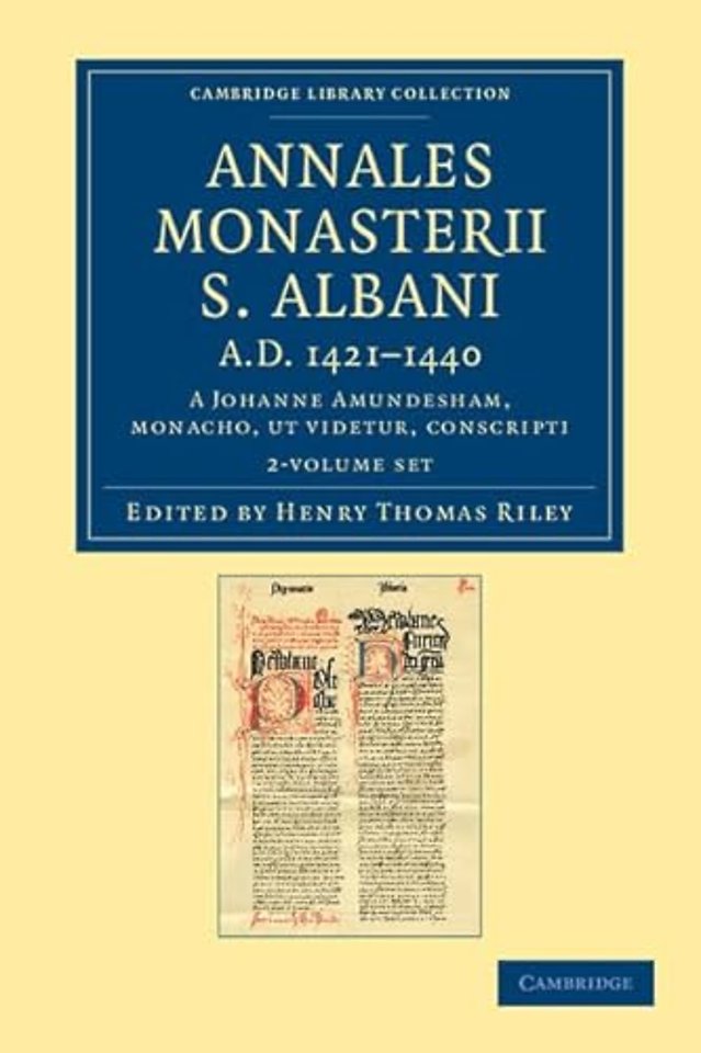Annales monasterii S. Albani AD 1421–1440 2 Volume Set