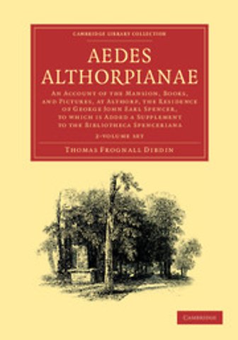 Aedes Althorpianae 2 Volume Set