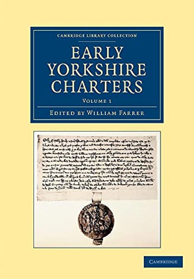 Early Yorkshire Charters: Volume 1