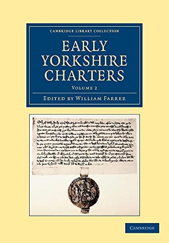Early Yorkshire Charters: Volume 2