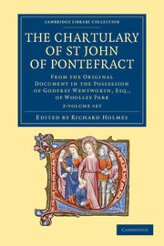 The Chartulary of St John of Pontefract 2 Volume Set