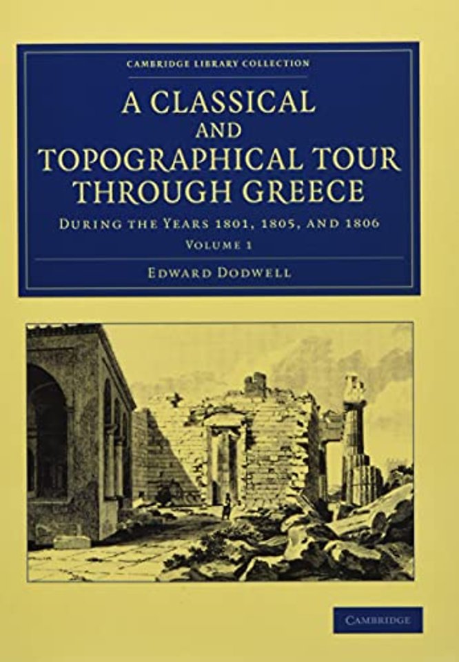 A Classical and Topographical Tour through Greece