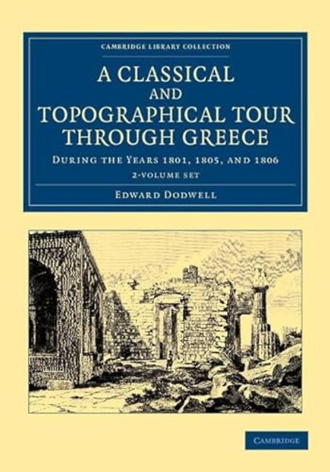 A Classical and Topographical Tour through Greece 2 Volume Set