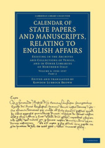 Calendar of State Papers and Manuscripts, Relating to English Affairs