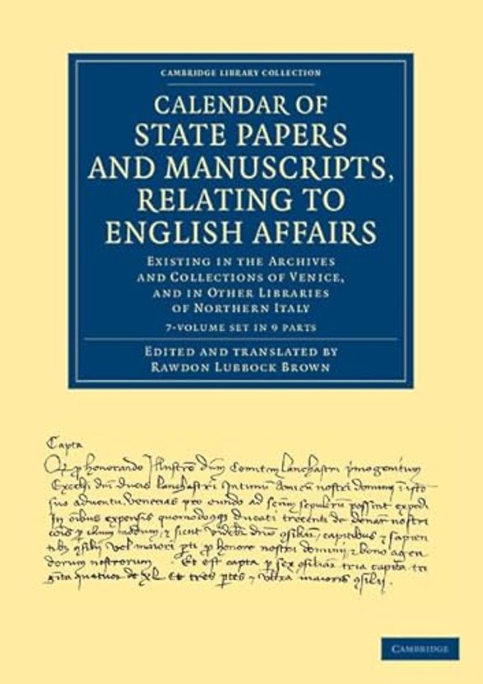 Calendar of State Papers and Manuscripts, Relating to English Affairs 7 Volume Set