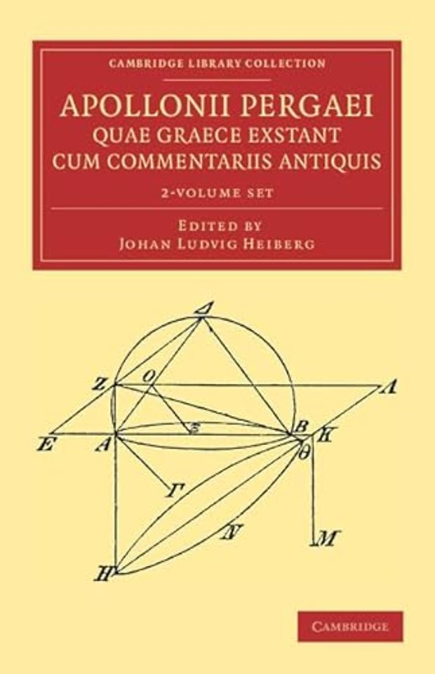 Apollonii Pergaei quae Graece exstant cum commentariis antiquis 2 Volume Set