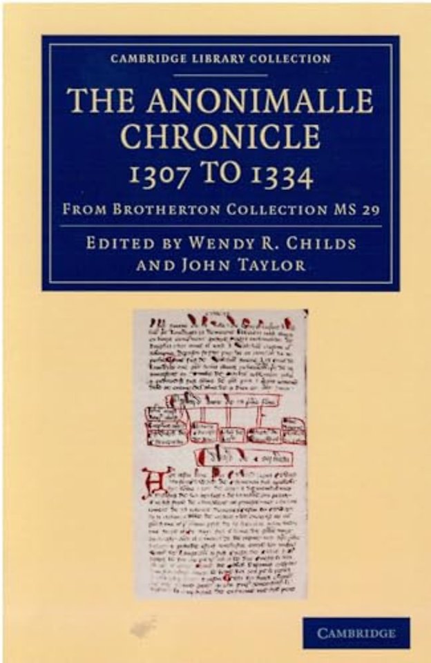 The Anonimalle Chronicle 1307 to 1334