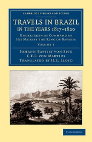 Travels in Brazil, in the Years 1817–1820