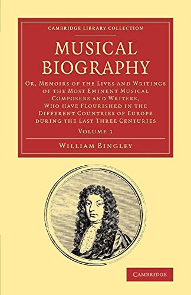 Musical Biography: Volume 1