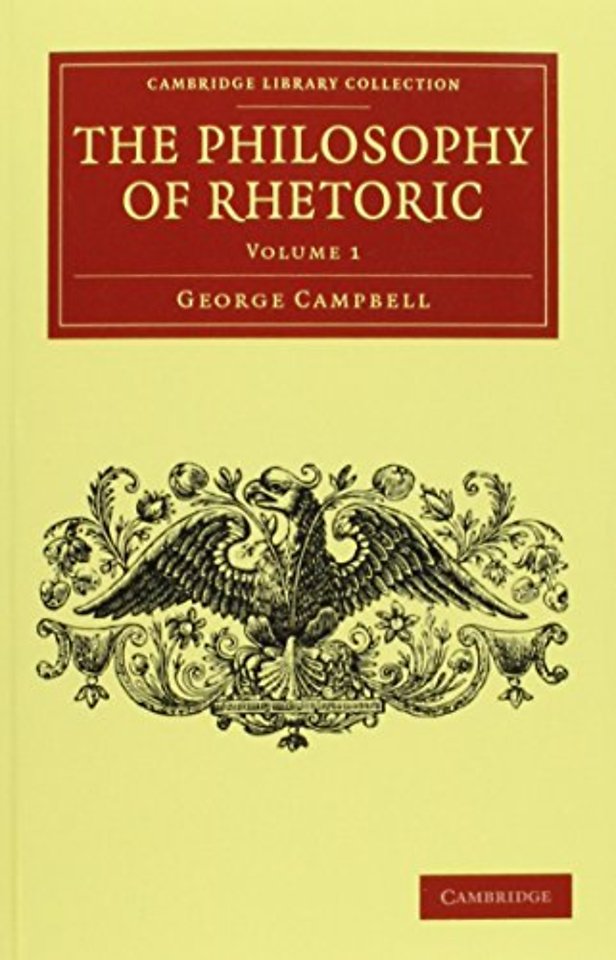 The Philosophy of Rhetoric 2 Volume Set